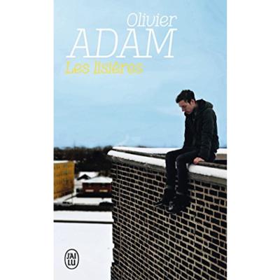 Olivier Adam  : Les Lisières